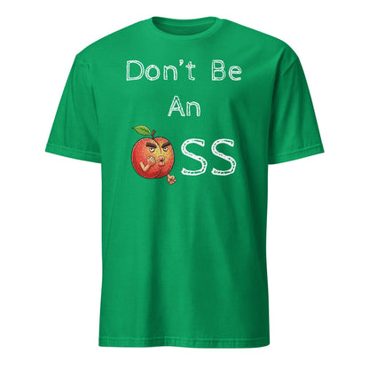 Sovereign Emblem "Don't Be An 🍑" t-shirt in Kelly Green.