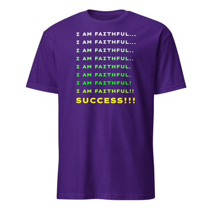 I Am Faithful... I Am Faithful... Success!!